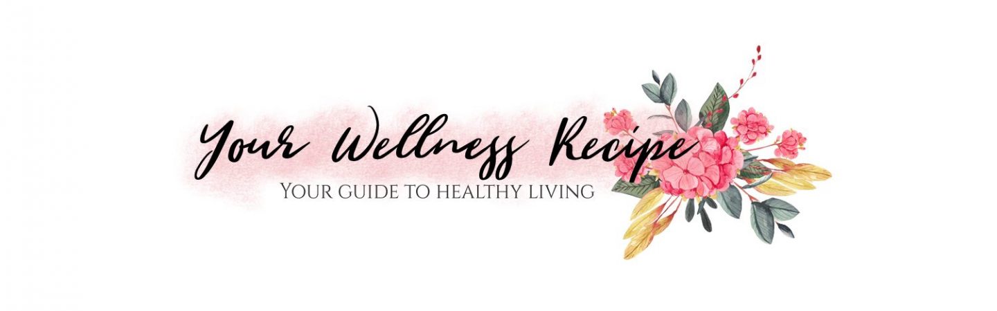 Your Wellness Recipe